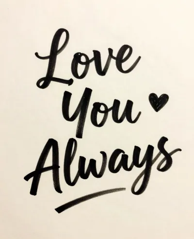 Handwritten 'Love You Always' on Paper - Love - AI generated image
