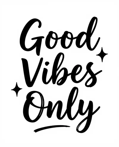 Good Vibes Only Positive Message - Typography - AI generated image