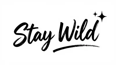 Stay Wild Brushstroke Lettering - Typography - AI generated image